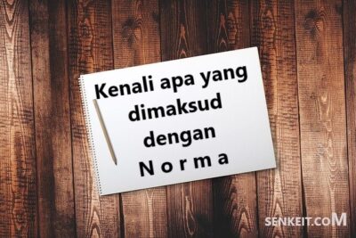 Kenali apa yang dimaksud dengan Norma