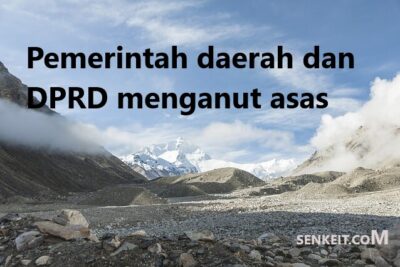 Pemerintah daerah dan DPRD menganut asas